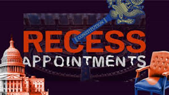Recess Appt